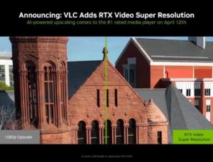 VLC, NVIDIA RTX Görüntü Muhteşem Resolution Takviyesi Kazandı
