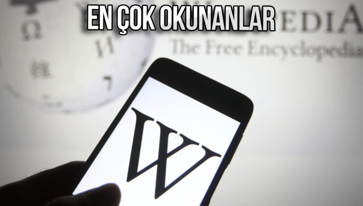 Vikipedi’de en çok okunan makaleler aşikâr oldu