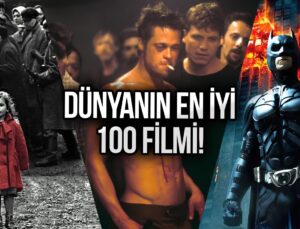 Hala izlemediniz mi? İşte IMDb’ye nazaran dünyanın en yeterli 100 filmi!