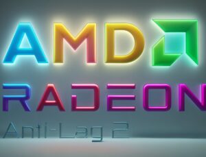 Oyun gecikmesi azaldı! AMD Anti-Lag 2 SDK’sı yayınlandı!