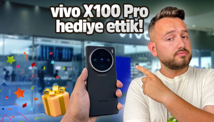 Vivo X100 Pro’yu kim kazandı?