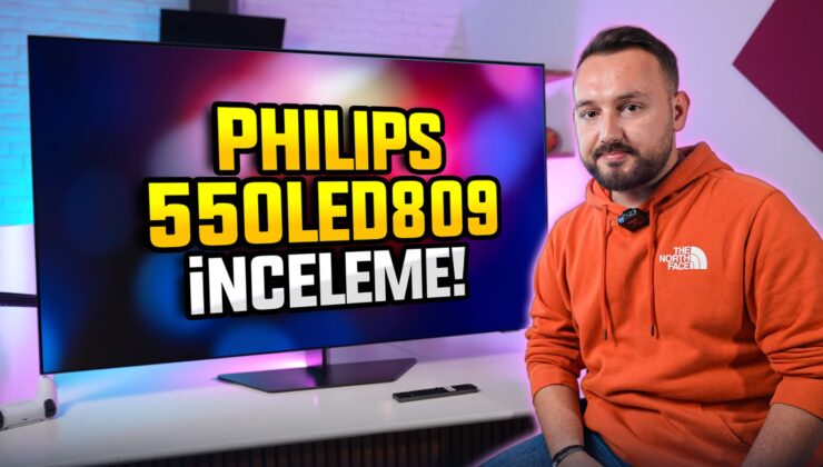 Philips 55OLED809 inceleme!