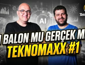 Yapay zeka balon mu gerçek mi? OpenAI iPhone’a rakip oluyor! Nvidia’nın yeni işlemcisi | TeknoMaxx #1