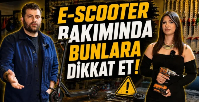 Elektrikli scooter bakımı, tamiri yapılırken dikkat edilmesi gerekenler!