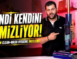 Dyson Clean+Wash Hygiene Islak Taban Temizleyici İnceleme