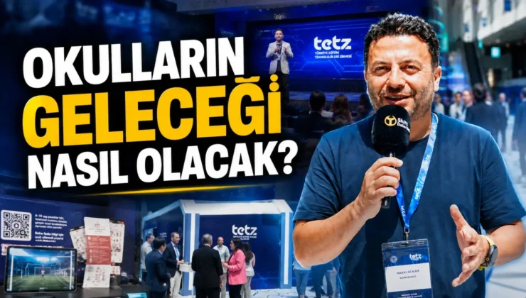 Türkiye Eğitim Teknolojileri Zirvesi: Gelecek Sınıflarda